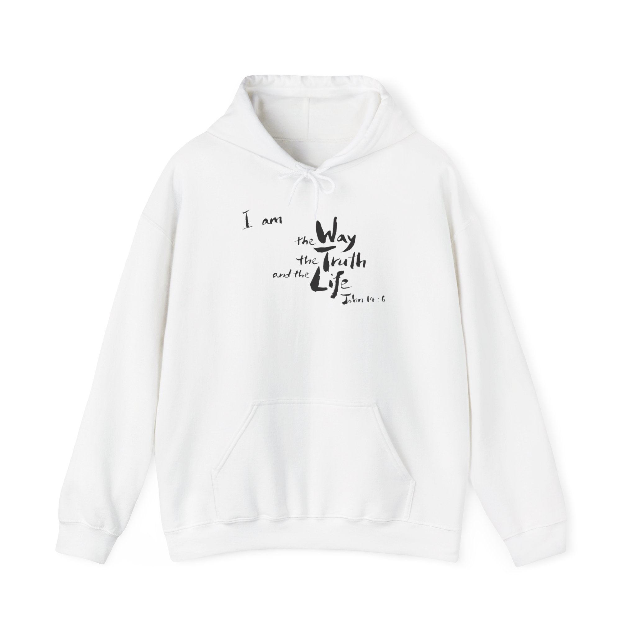 "I am the way, the truth, and the life" Hoodie