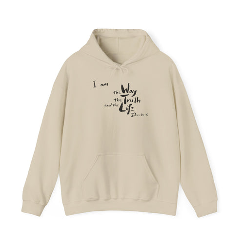 "I am the way, the truth, and the life" Hoodie